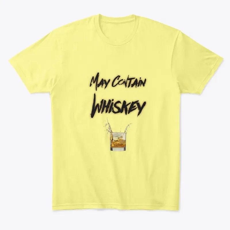 May Contain Whiskey